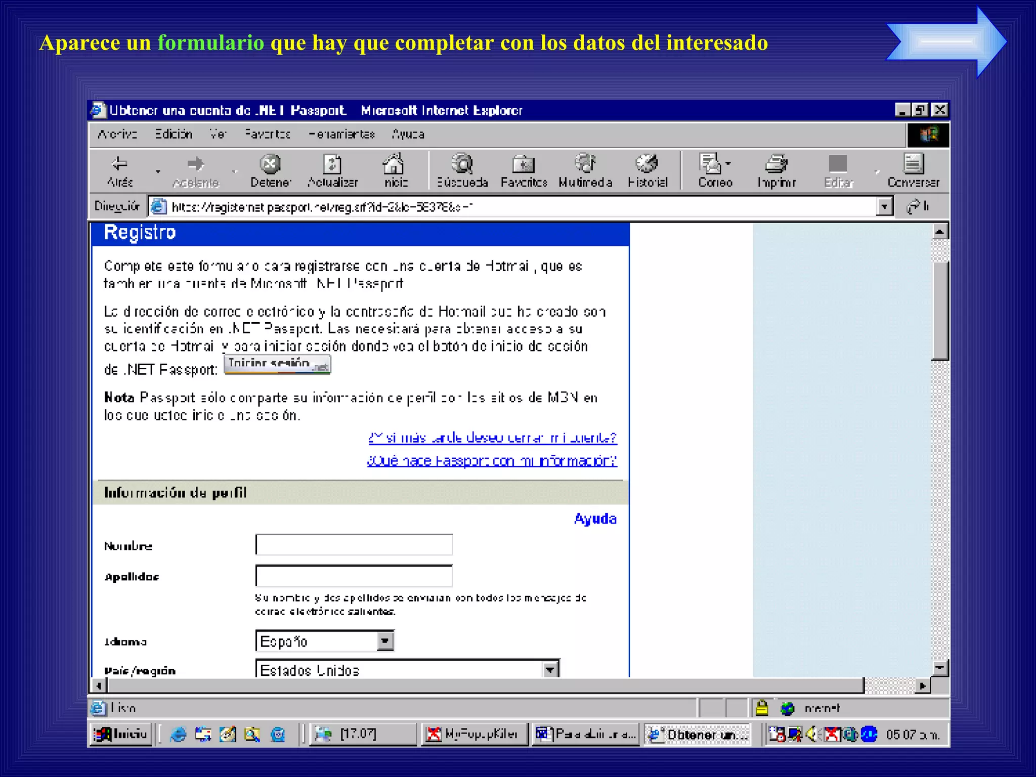 Aparece un formulario que hay que completar con los datos del interesado