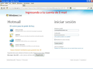 Ingresando a tu cuenta de E-mail