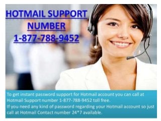 Call Hotmail phone number 1-877-788-9452 for best and easy support