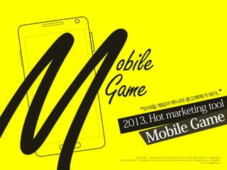 Hot marketing trend mobile game 201303