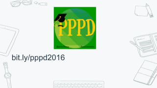 bit.ly/pppd2016
 