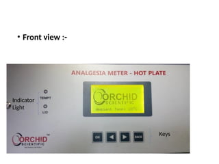 • Front view :-
Indicator
Light
Keys
 
