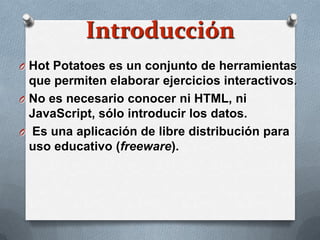 TUTORIAL Hot potatoes | PPTX