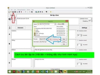Cách lưu tên tập tin (Viết liền + không dấu như hình minh họa) 
 