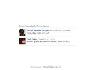 @noahkagan · http://AppSumo.com
 