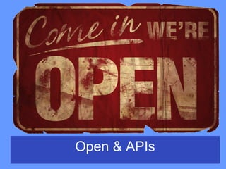 Open & APIs 