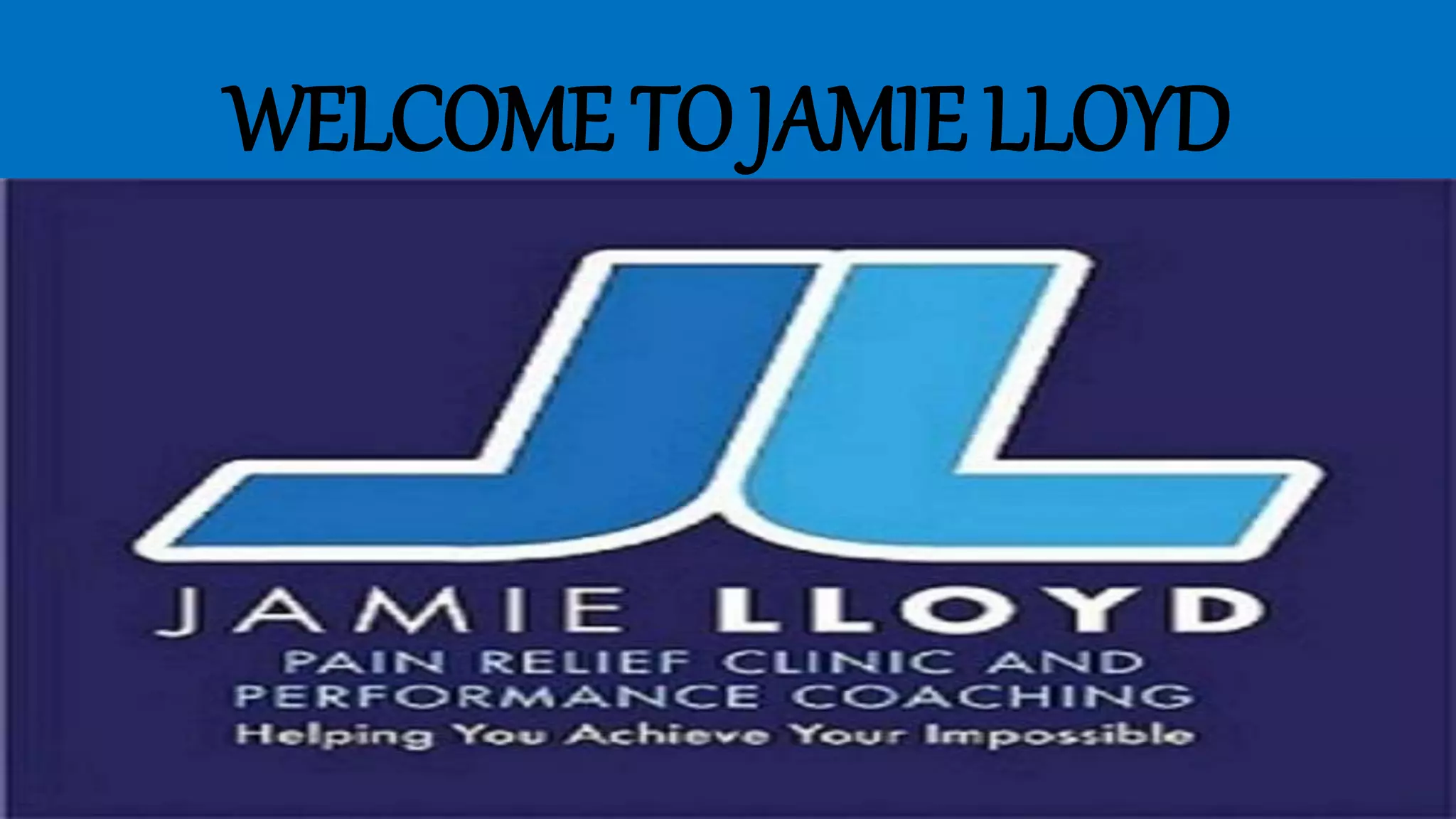 WELCOME TO JAMIE LLOYD
 