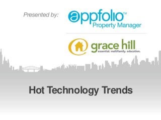 Hot Technology Trends
 
