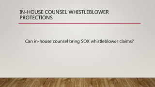 Hot Topics in Corporate Whistleblower Protections Slide 30