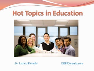 Dr. Patricia Fioriello   DRPFConsults.com
 