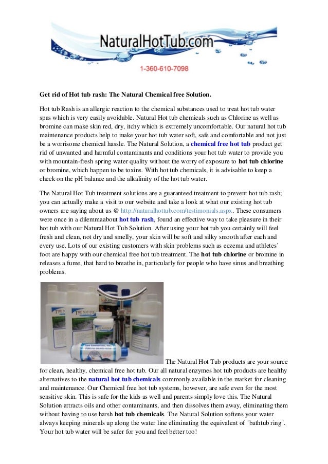 Get Rid Of Hot Tub Rash The Natural Chemical Free Solution