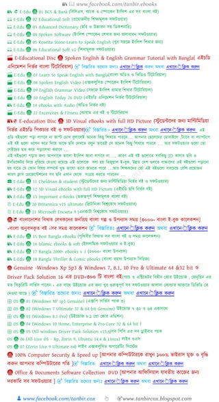 📚  www.facebook.com/tanbir.ebooks
👦 www.facebook.com/tanbir.cox 👆 🎯www.tanbircox.blogspot.com
📚  E-Edu 📀 01 BCS & Bank (ড়েড়সএস, েযাংক ও নপাক্ষকন ইংড়লর্ এর সে োংলা েই)
💻 E-Edu 📀 02 Educational Soft (প্রক্ষয়াজনীয় ড়র্োমূলক সফিওয়ার)
💻 E-Edu 📀 03 Advanced Dictionary (ছড়ে ও উচ্চারন সহ ড়ডকর্নাড়র)
💻 E-Edu 📀 04 Spoken Software (ইংড়লর্ নপাক্ষকন নর্খার জনয অসাধারন সফিওয়যার)
💻 E-Edu 📀 05 Rosetta Stone-Learn to Speak English (খুে সহক্ষজ ইংড়লর্ ড়র্খার জনয)
💻 E-Edu 📀 06 Educational Soft v2 (ড়র্খামূলক সফিওয়যার)
🎬 E-Educational Disc 📀 Spoken English & English Grammar Tutorial with Bangla( এইচড়ড
এড়নক্ষমর্ন ড়নভশর োংলা ড়িক্ষিাড়রয়াল) 🎯 পবস্তাপরয যরথ্যর জন্যঃ এখারন👆পিক করুন অথ্বা এখারন👆পিক করুন
🎬 E-Edu 📀 07 Learn to Speak English with Bangla(োংলা অড়ডও ও ড়ভড়ডও ড়িক্ষিাড়রয়াল)
🎬 E-Edu 📀 08 Spoken English Video (এক্সকলুড়সভ নপাক্ষকন ইংড়লর্ ড়িক্ষিাড়রয়াল)
🎬 E-Edu 📀 09 English Grammar Video (সহক্ষজ ইংড়লর্ গ্রামার ড়র্খার ড়িক্ষিাড়রয়াল)
🎬 E-Edu 📀 10 English Today 26 DVD (এইচড়ড এড়নক্ষমর্ন ড়নভশর ড়িউক্ষিাড়রয়াল)
📚 E-Edu 📀 14 eBooks with Audio (অড়ডও ড়নভশর েই)
🎬 E-Edu 📀 22 Excercises & Fitness (েযায়াম এর েই ও ড়িক্ষিাড়রয়াল
📚 E-education Disc 📀 3D Visual eBooks with full HD Picture (স্টু ক্ষডন্টক্ষদর জনয মাড়িড়মড়ডয়া
ড়নভশর এইচড়ড ড়পকচার েই ও সফিওয়যার) 🎯 পবস্তাপরয:- এখারন👆পিক করুন অথ্বা এখারন👆পিক করুন এই
৩পি বইগুরলা িড়া লাগরব না জাস্ট চচাখ বুলারলই অরনক পকছু পশখরয িাররব… আিনার চছরলরের চমাবাইরল ,টযারব বা লযািটরি
এই বই গুরলা ওরিন করর পেরয়্ যারক ছপব চেখরয বলুন যারযই চস অরনক পকছু পশখরয িাররব … আর সফটওয়্যার গুরলা চযা
চগইরমর ময করর িড়ারলখা করারব …
এই বইগুরলা িড়ার জন্য আিনারক র্ারলা ইংপলশ জানা লাগরব না … কারর্ এই বই গুরলারয সবপকছু 3D কালার ছপব ও
ইনপিরকটর পেরয়্ বুপেরয়্ চেওয়্া হরয়্রছ এই গুরলারক বলা হয়্ পর্জুয়্াল ই-বুক, উন্নয চেশ গুলরয বাচ্চারের এই বইগুরলা িড়ারনা
হয়্ যারয চয চকান পবষয়্ সম্পরকভ খুর্ র্ারলা র্ারব জানরয িারর …আর পশেকরের চযা এই বইগুরলা সবরচরয়্ চবপশ প্ররয়্াজন
কারর্ িাস চপ্ররজরন্টশরনর সব ছপব এখান চথ্রক সংগ্রহ কররয িাররবন …
💼 E-Edu 📀 11 Cheldrian & student (স্টু ক্ষডন্টক্ষদর জনয মাড়িড়মড়ডয়া ড়নভশর েই ও সফিওয়যার)
📚 E-Edu 📀 12 3D Visual eBooks with full HD Picture (এইচড়ড ছড়ে ড়নভশর েই)
📚 E-Edu 📀 13 important e-Books (গুরুত্বপূণশ ড়র্োমূলক োংলা েই)
🗐 E-Edu 📀 20 Britannica v15 ultimate (ড়িিাড়নকা ড়েশ্বক্ষকাষ সফিওয়যার)
🗐 E-Edu 📀 21 Microsoft Encarta 9 (এনকািশা ড়েশ্বক্ষকাষ সফিওয়যার)
📀 োংলাক্ষদক্ষর্র ড়েখযত নলখকক্ষদর জনড়প্রয় োংলা ল্প ও উপনযাস সমগ্র [৩০০০+ োংলা ই-েুক কাক্ষলকর্ন]
+োংলা অনুোদকৃ ত েই +সে সমগ্র কাক্ষলকর্ন 🎯 পবস্তাপরযঃ এখারন👆পিক করুন অথ্বা এখারন👆পিক করুন
📚 E-Edu 📀 15 Best Bangla eBooks (পৃড়থেীর ড়েখযাত সে োংলা েই ও সমগ্র কাক্ষলকর্ন)
📚 E-Edu 📀 16 Islamic ebooks & soft (ইসলাড়মক সফিওয়যার ও ই-েুক)
📚 E-Edu 📀 17 Bangla 2000+ eBooks v 1 (২০০০+ োংলা উপনযাস)
📚 E-Edu 📀 18 Bangla Thriller & Comic eBooks (োংলা রহসয উপনযাস ড়সড়রজ)
📀 Genuine -Windows Xp Sp3 & Windows 7, 8.1, 10 Pro & Ultimate 64 &32 bit ও
Driver Pack Solution 16 এর DVD+৩০০ ড়ি োংলা েই(পযাচ ও এড়িক্ষভির ড়েহীন নকার উইক্ষন্ডাজ , নজনুড়য়ন এর
মত ড়সকু ড়রড়ি সাড়ভশস পাক্ষেন + এর সাক্ষথ উইক্ষন্ডাজ এর জনয খুে গুরুত্বপূণশ সে সফিওয়যার আলাদা নফাল্ডার আকাক্ষর ড়ডড়ভড়ড নত
নদওয়া আক্ষছ ) 🎯 পবস্তাপরয যরথ্যর জন্যঃ এখারন👆পিক করুন অথ্বা এখারন👆পিক করুন
⊞ OS 📀 01 (Windows XP sp3 Genuine) (এক্সড়প সাড়ভশস পযাক ৩)
⊞ OS 📀 02 (Windows 7 Ultimate 32 & 64 bit Genuine) উইক্ষন্ডাজ ৭ ৩২ ও ৬৪ একসাক্ষথ
⊞ OS 📀 03 (Windows 8.1 Pro) (উইক্ষন্ডাজ ৮.১ নপ্রা নকার এড়ডর্ন)
⊞ OS 📀 04 (Windows 10 Home, Enterprise & Pro-Core 32 & 64 bit )
⊞ OS 📀 05 (All windows Driver Pack Solution v15.4)সে ড়পড়স এর সে ড্রাইোর পযাক
OS 📀 06 (All Live OS - Xp, Zorin 9, Ubuntu 14.4 & Linux) লাইে ওএস
OS 📀 07 (Zorin Live 9 Ultimate 64) লাইে এক্সকলুড়সভ অপাক্ষরড়িং ড়সক্ষস্টম
📀 100% Computer Security & Speed up [আপনার কড়ম্পউিারক্ষক রাখুন ১০০% ভাইরাস মুক্ত ও েৃড়ি
করুন আপনার কড়ম্পউিাক্ষরর ড়ত ] 🎯 পবস্তাপরয: এখারন👆পিক করুন অথ্বা এখারন👆পিক করুন
📀 Office & Documents Software Collection DVD [আপনার আড়ফড়সয়াল য্ােতীয় কাক্ষজর জনয
দরকাড়র সে সফিওয়যার ] 🎯 পবস্তাপরয যরথ্যর জন্যঃ এখারন👆পিক করুন অথ্বা এখারন👆পিক করুন
 