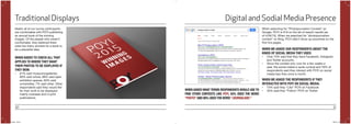 30 31
Nearly all of our survey participants
are comfortable with POYi publishing
an annual book of the winning
images. Of the people who weren’t
comfortable, they believed there
were too many winners for a book to
be a plausible idea.
WHEN ASKED TO CHECK ALL THAT
APPLIES TO WHERE THEY WANT
THEIR PHOTOS TO BE DISPLAYED IF
THEY WON:
•	 81% said museums/galleries,
69% said online, 68% said open
exhibition spaces, 60% said
universities, 7% said other. Other
respondents said they would like
for their work to be displayed
mainly overseas and in print
publications.
When searching for “Photojournalism Contest” on
Google, POYi is #19 on the list of search results (as
of 4/26/15). When we searched for “photojournalism
contest” on Bing, POYi didn’t show up anywhere on the
first five pages.
TraditionalDisplays Digital and Sodial Media Presence
WHEN WE ASKED OUR RESPONDENTS ABOUT THE
KINDS OF SOCIAL MEDIA THEY USED:
•	 Over 75% said that they have Facebook, Instagram
and Twitter accounts.
•	 Since the contest only runs for a few weeks a
year, the social media is quite cyclical and 76% of
respondents said they interact with POYi on social
media less than once a month.
WHEN WE ASKED THE RESPONDENTS IF THEY
INTERACTED WITH POYI ON SOCIAL MEDIA:
•	 74% said they “Like” POYi on Facebook
•	 45% said they “Follow” POYi on TwitterWHEN ASKED WHAT TERMS RESPONDENTS WOULD USE TO
FIND OTHER CONTESTS LIKE POYI, 93% USED THE WORD
“PHOTO”AND 60% USEDTHEWORD“JOURNALISM.”
POYi.indd 30-31 5/8/15 8:07 PM
 