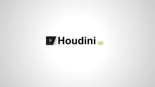 Houdini
 