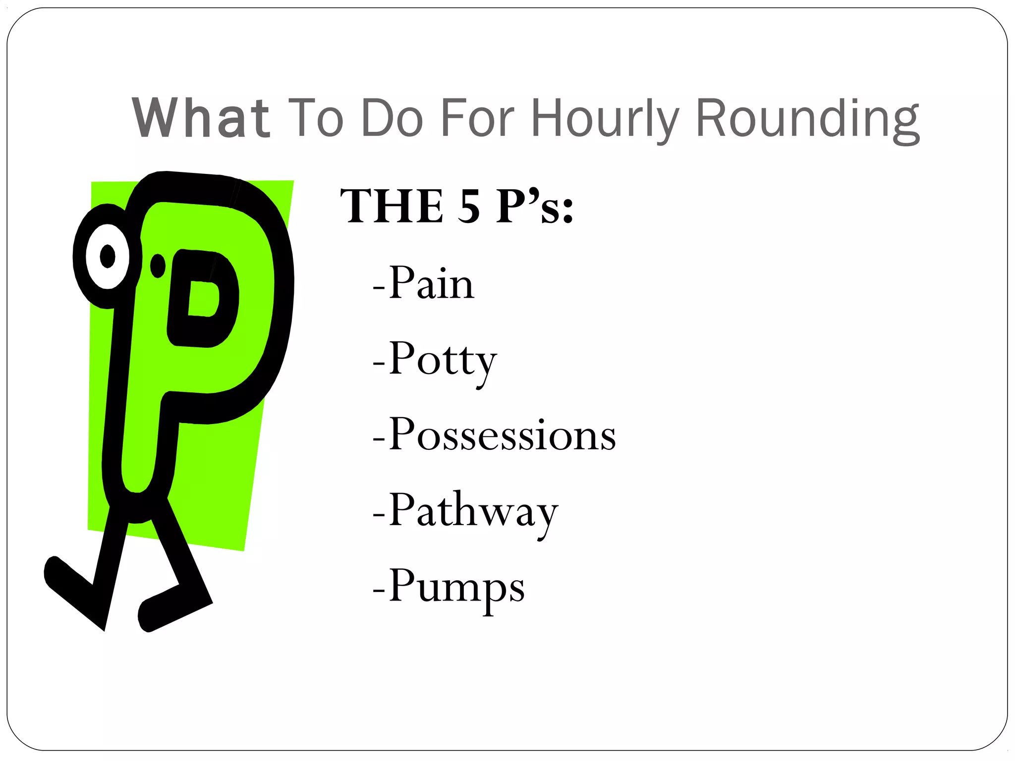 Hourly rounding leadership project | PPT