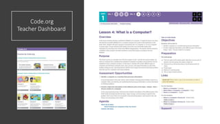 Code.org
Teacher Dashboard
 