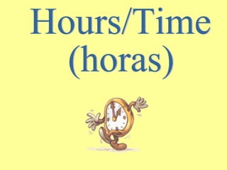 Hours/Time (horas) 
