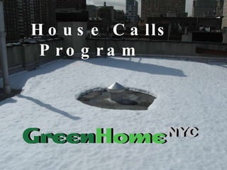 House Calls Program 