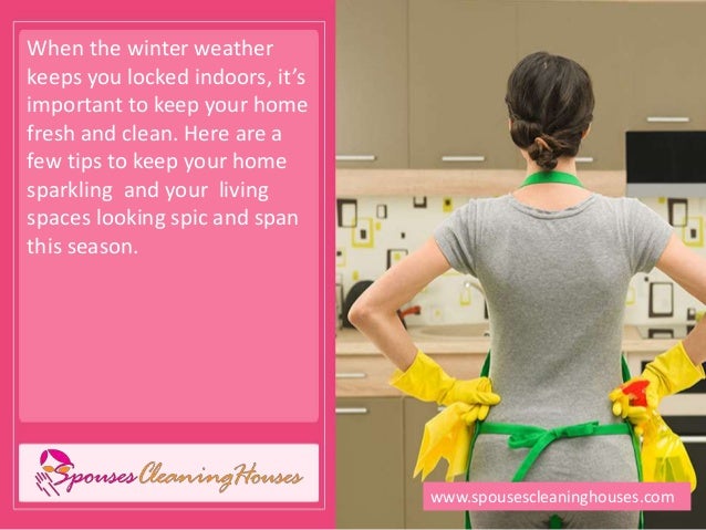 house cleaning in annapolis md prepare your home for cold weather spouses cleaning houses