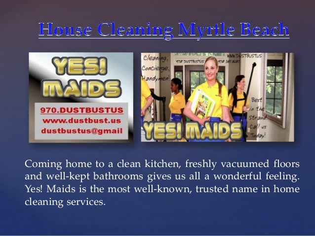 House Cleaning Myrtle Beach