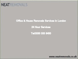 Office & House Removals Services in London
24 Hour Services
Tel:0330 333 8400
 