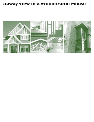 CutawayView of a Wood-frame House
 