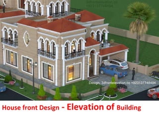House front Design - Elevation of house - Elevation of Building ...