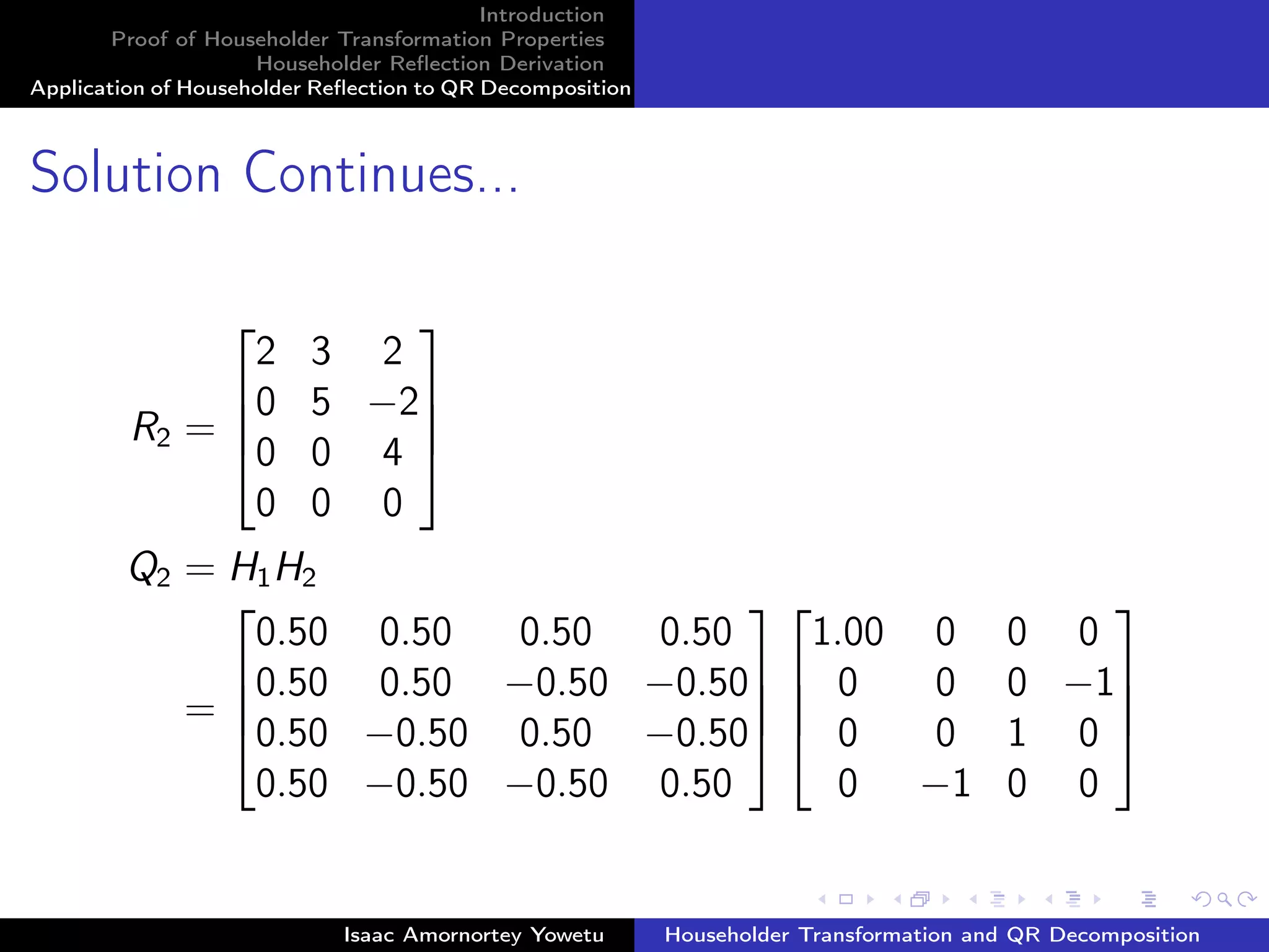 Householder transformation | Householder Reflection with QR Decomposition