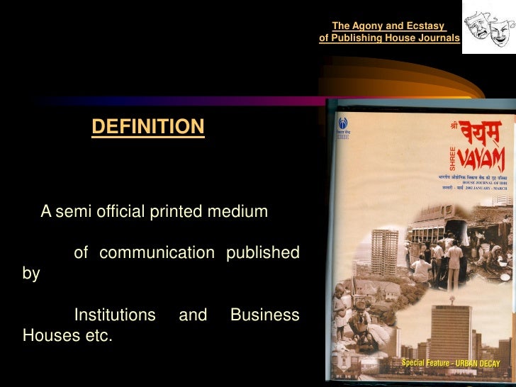 House journal presentation by edwin fernandes