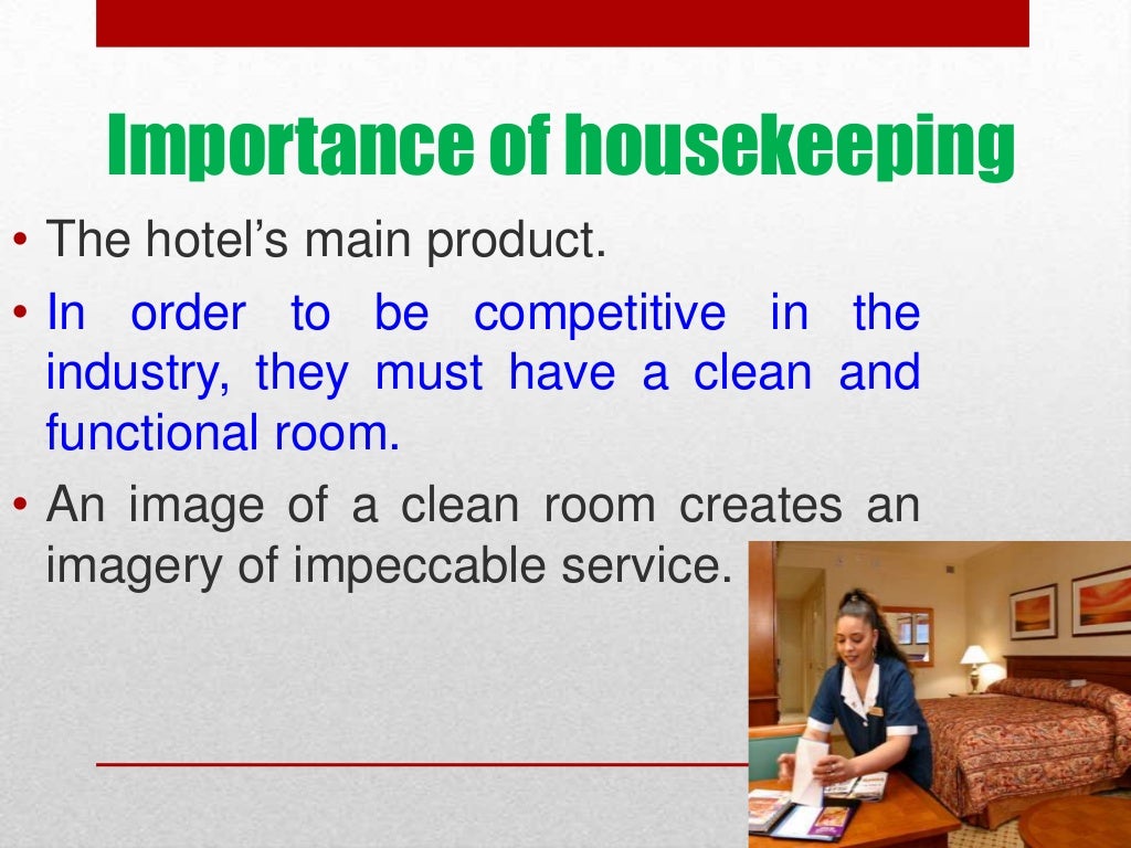 House keeping basics