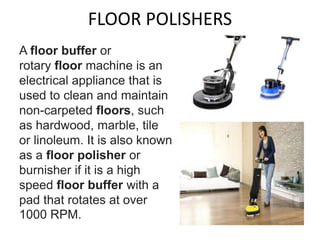 Different Housekeeping tools - There are a range of alternative attachments  for different floor - Studocu