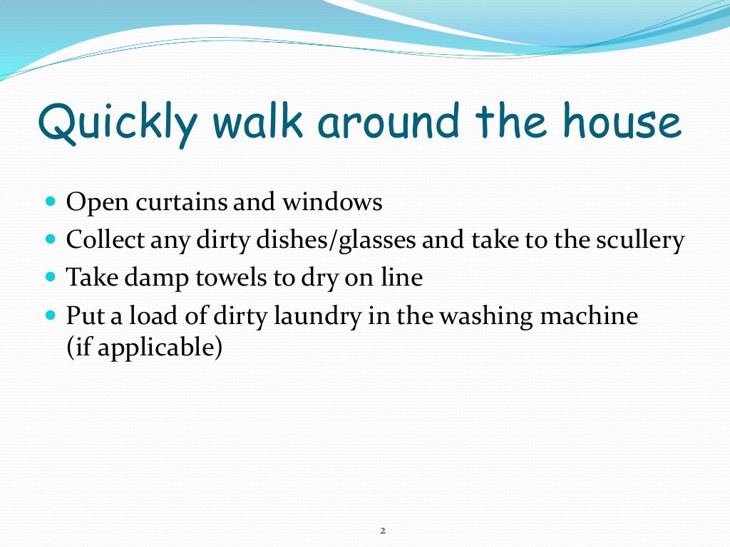 Housekeeping Guidelines