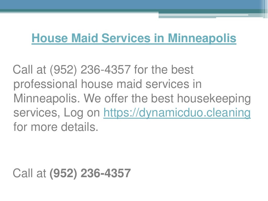 House maid services in minneapolis dynamicduo.cleaning