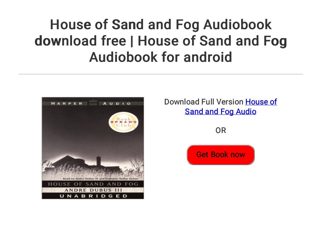 house of sand and fog novel summary house of sand and fog novel summary