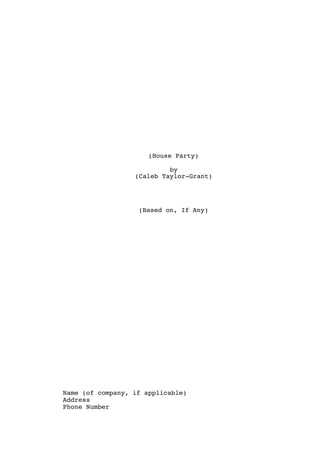House Party Script Pdf 2.0 | PDF