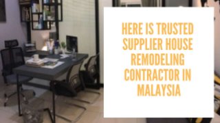 House Remodeling Contractor in Malaysia