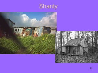 Shanty  