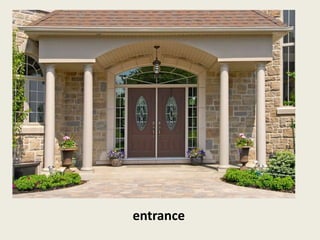 entrance