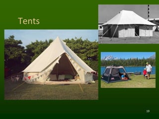 19
Tents
 