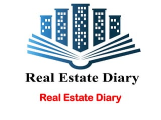 Real Estate Diary
 