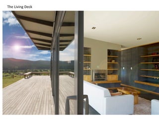 The	
  Living	
  Deck	
  
 