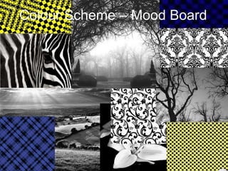Colour Scheme – Mood Board  