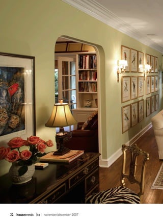 22 housetrends |ce| november/december 2007
 
