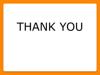 THANK YOU
 