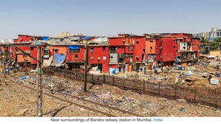 Near surroundings of Bandra railway station in Mumbai, India
 