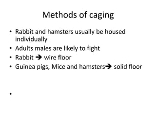 Housing and Caging.pptx