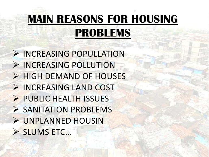 Housing problem