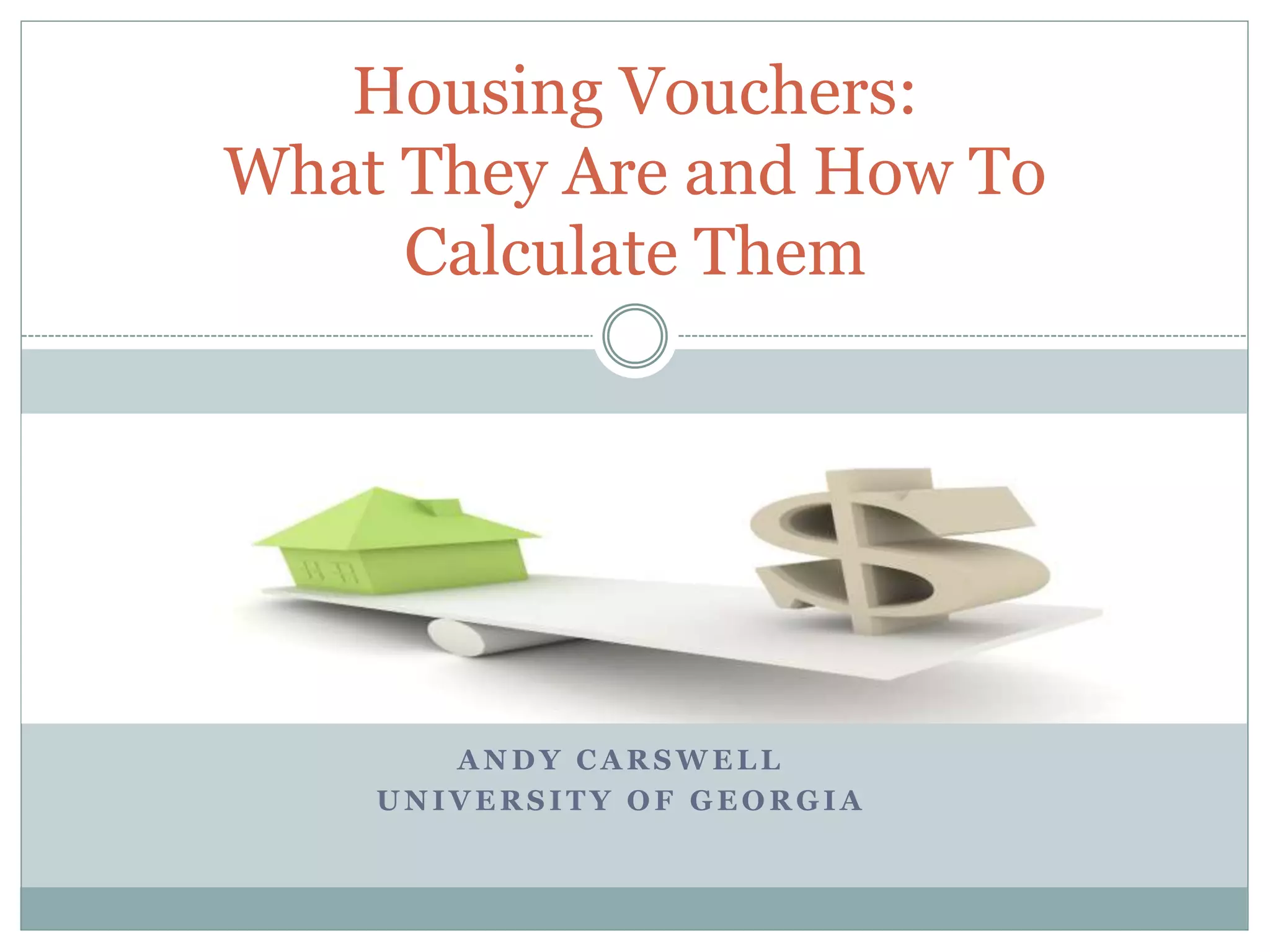 Housing Vouchers What They Are and How To Calculate Them PPT