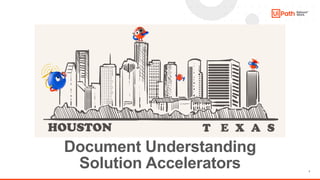 1
Document Understanding
Solution Accelerators
 