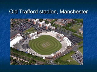Old Trafford stadion, ManchesterOld Trafford stadion, Manchester
 